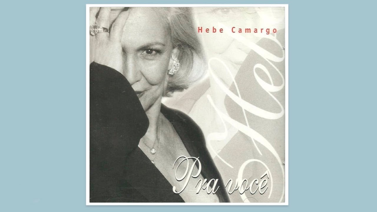 Hebe Camargo - Como Vai Você