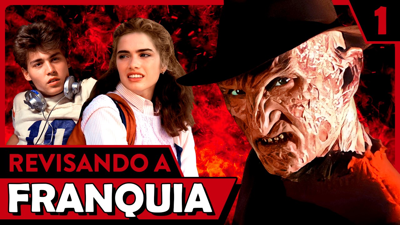 A HORA DO PESADELO - Revisando a Franquia Pt.1
