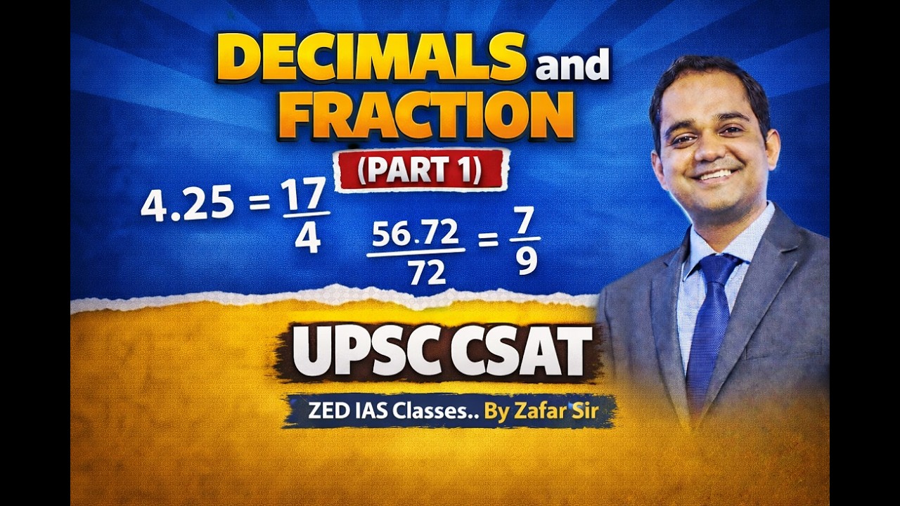 Decimals and Fraction (Part 1) For UPSC CSAT