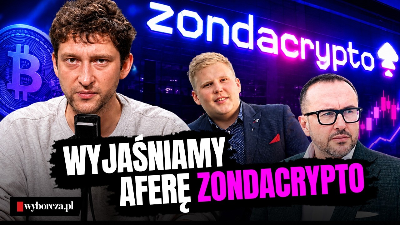 Kto jest kim w aferze Zondacrypto? Wyjaśniamy od samego początku