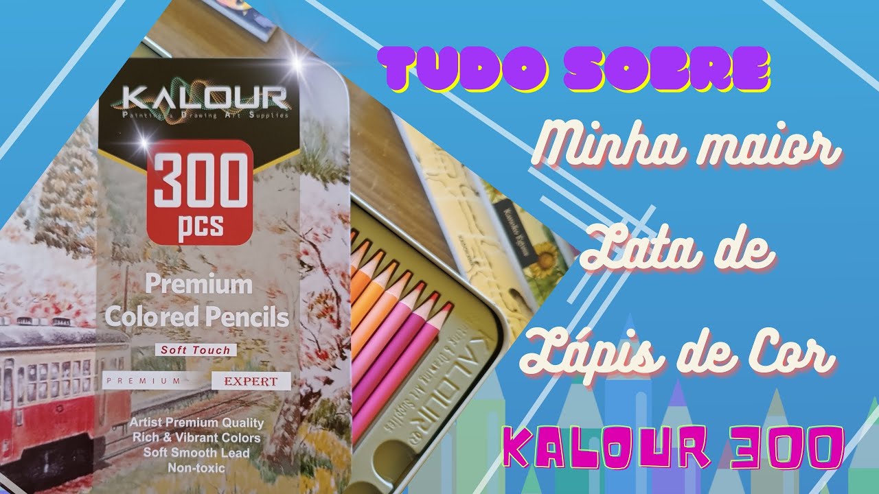 Os famosos Kalour 300 cores | A maior lata de lápis de cor do momento