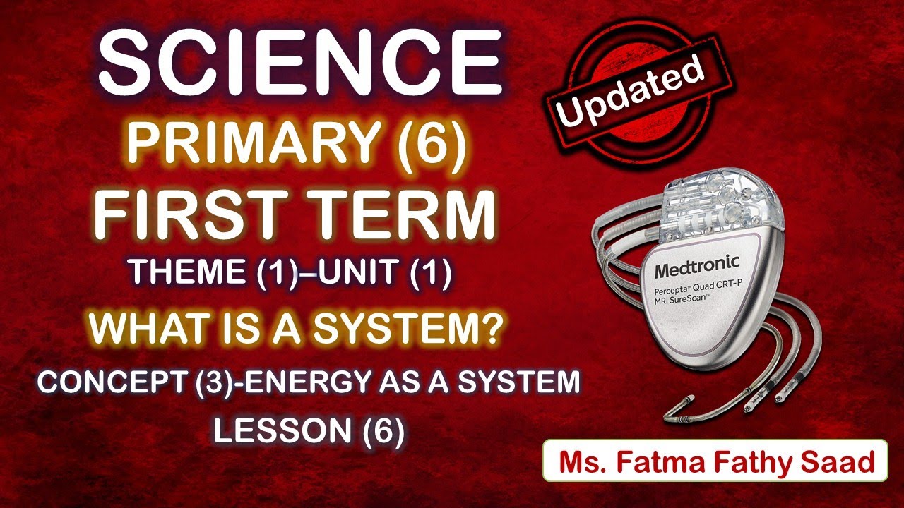 Science-Primary 6-first term- unit 1-Concept 3-Lesson 6