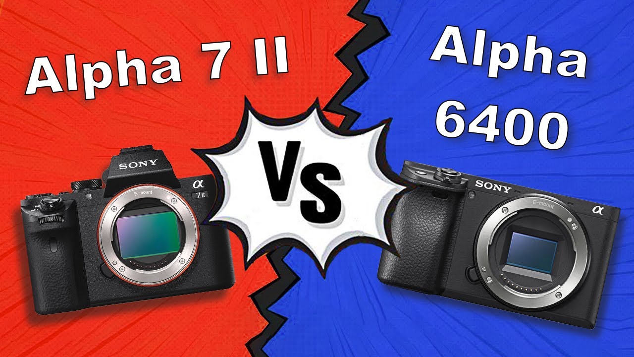 Die Beste Alpha unter 1000 € - Sony A7 II vs A6400 - Kamera Battle in 5 Runden