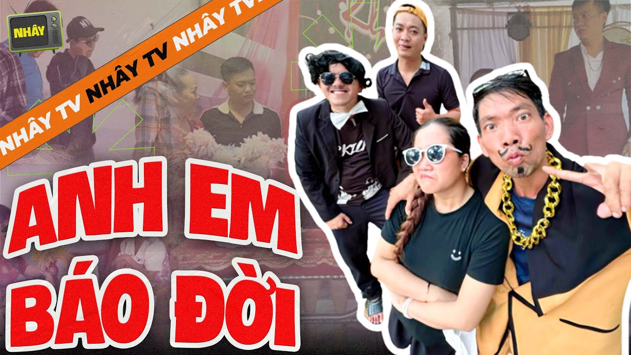 Anh Em &Uacute;t Nhựt V&agrave; Những Người Bạn B&aacute;o Đời P.1 - Nh&acirc;y TV