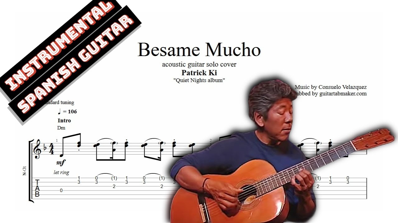 Besame Mucho TAB - spanish instrumental guitar tabs (PDF + Guitar Pro)