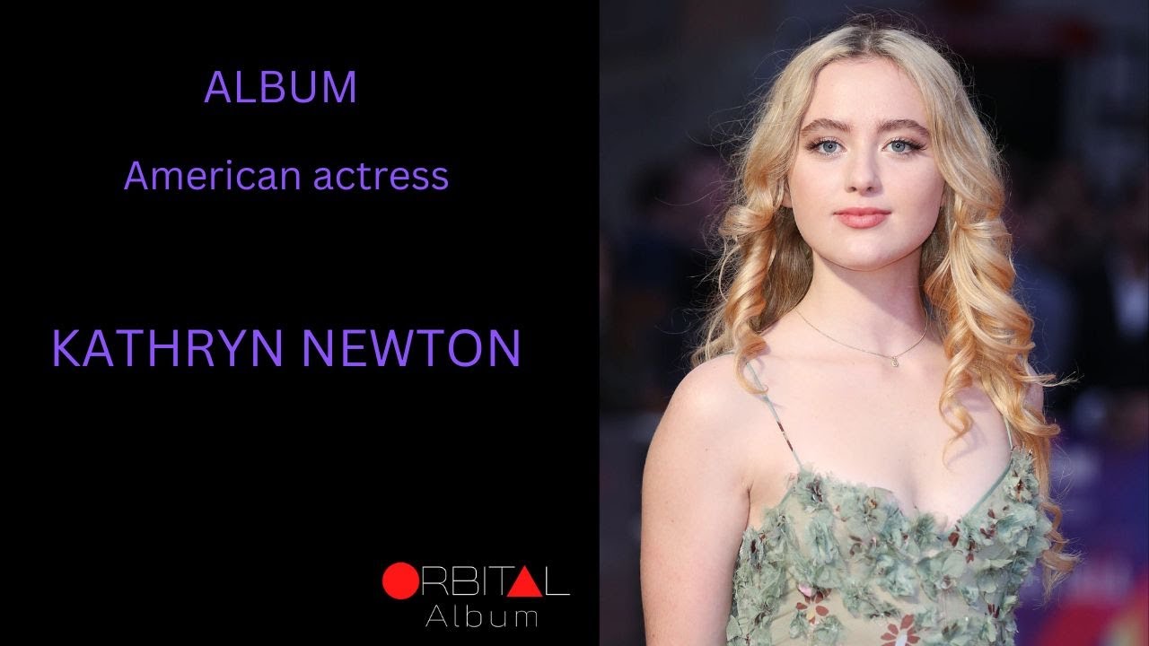 97. Kathryn Newton