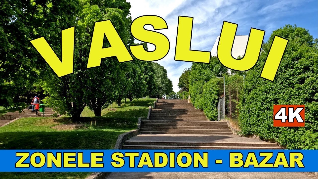 Orasul VASLUI Zona Stadion - Bazar in mai 2024 video 4K