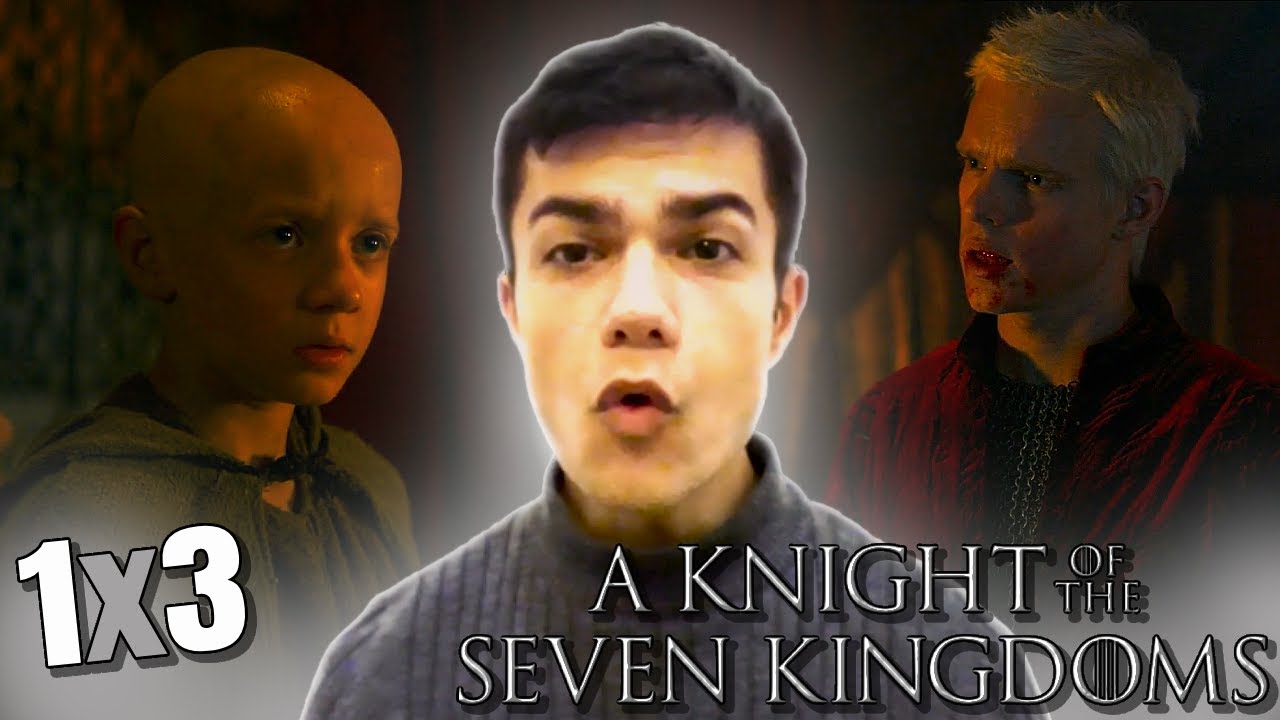 This Episode Won Me Over - A Knight of the Seven Kingdoms 1x3 Reaction