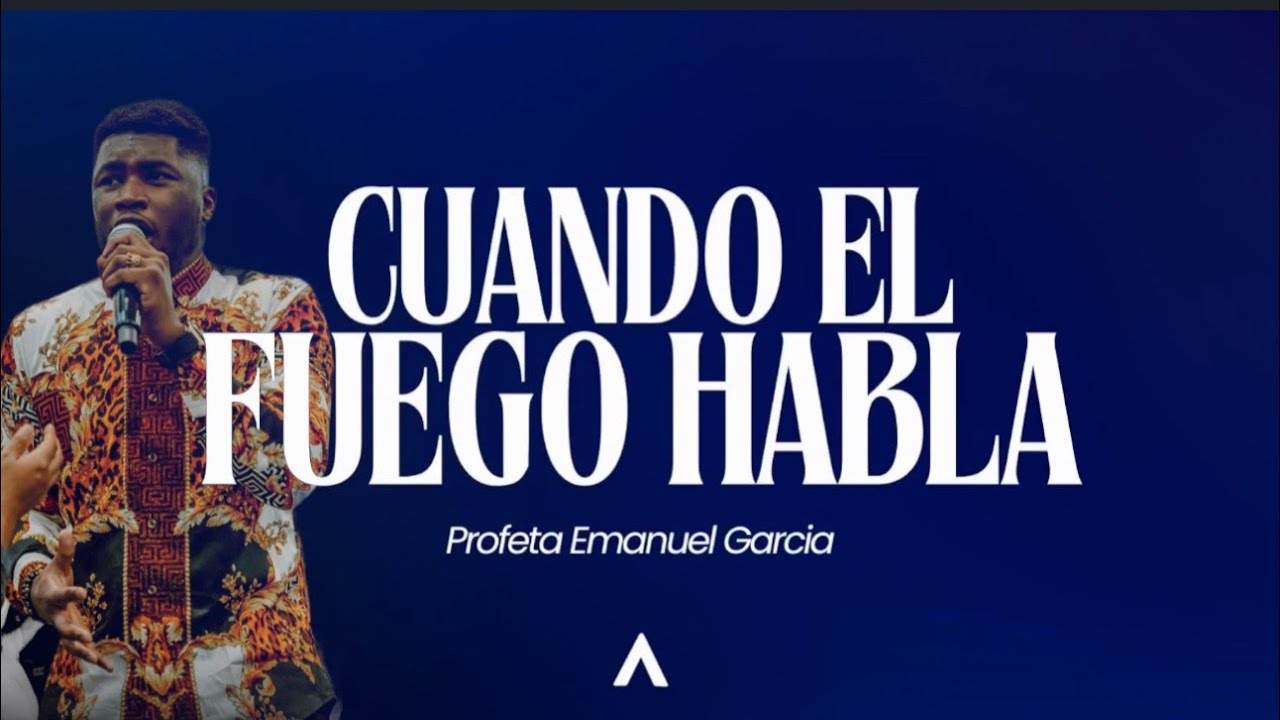 PROFETA EMANUEL GARC&Iacute;A - PR&Eacute;DICA + FLUIR PROF&Eacute;TICO