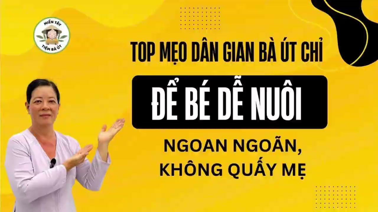 Top mẹo d&acirc;n gian B&agrave; &Uacute;t chỉ để b&eacute; sinh ra dễ nu&ocirc;i, ngoan ngo&atilde;n, ngủ xuy&ecirc;n đ&ecirc;m, kh&ocirc;ng quấy mẹ