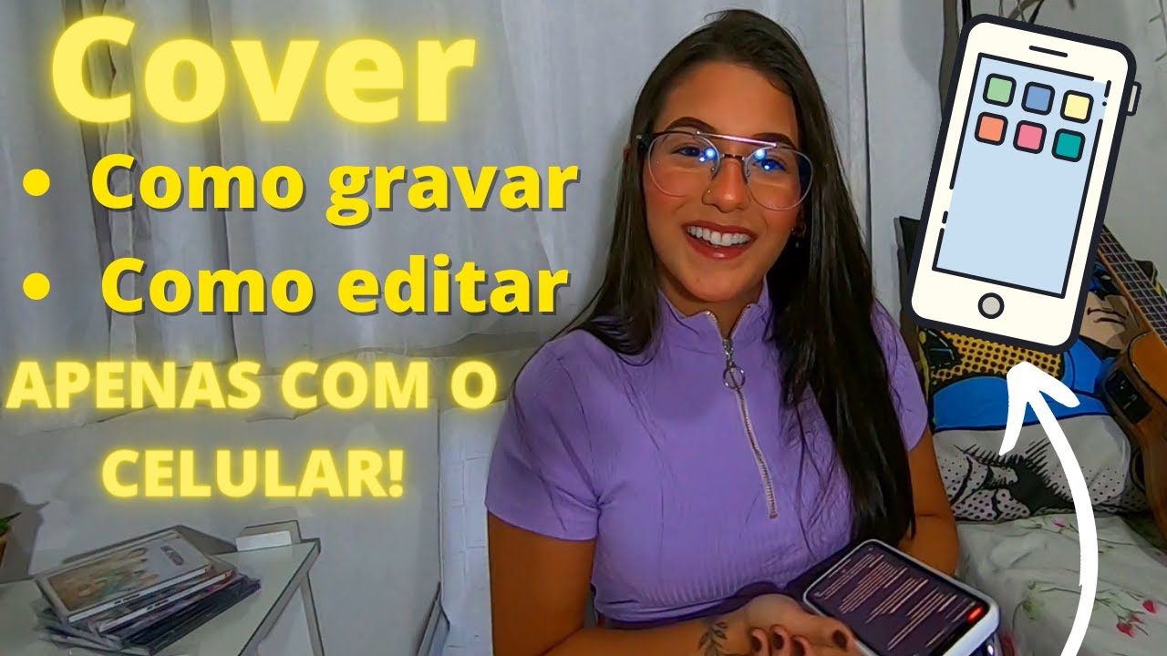 Como gravar cover APENAS com o CELULAR! || por Fernanda Gomes