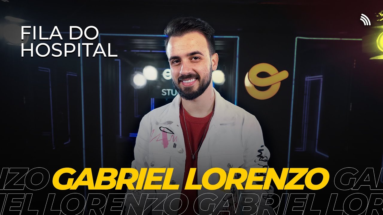 Gabriel Lorenzo | Fila do Hospital (ONErpm Studios)