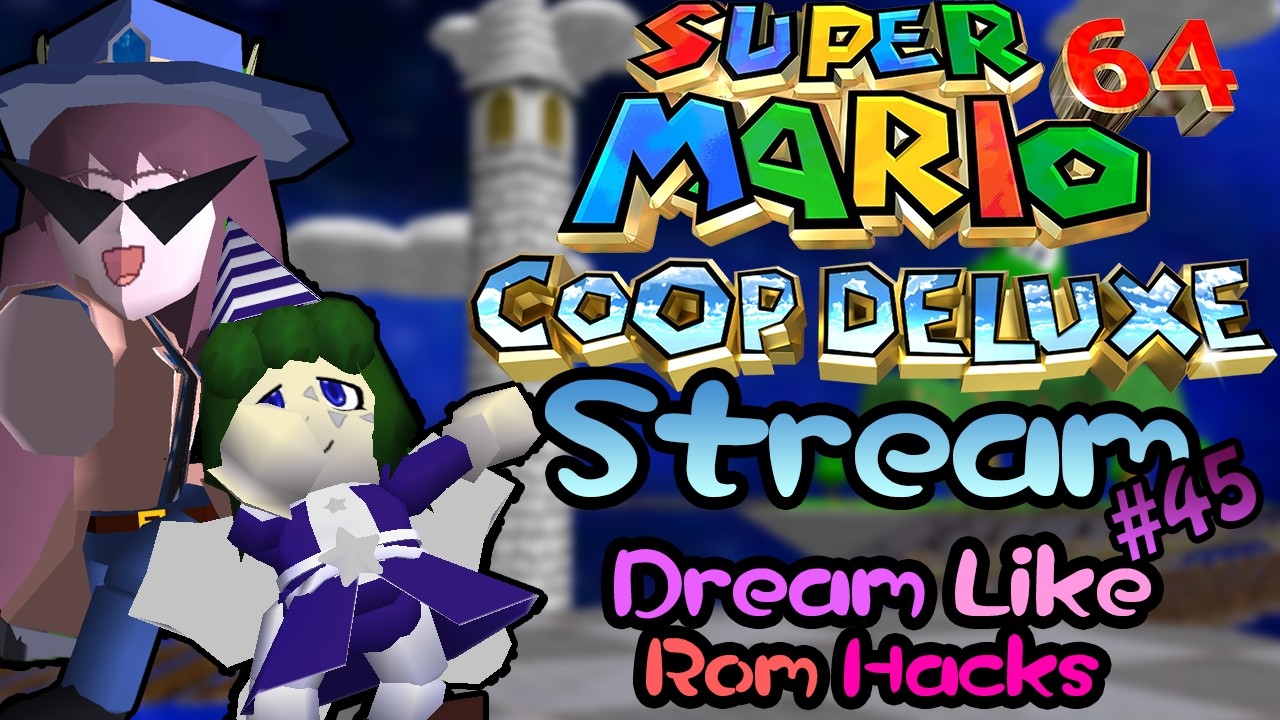 Dream-like rom hacks with pals! - Super Mario 64 Co-op Deluxe Stream (45)