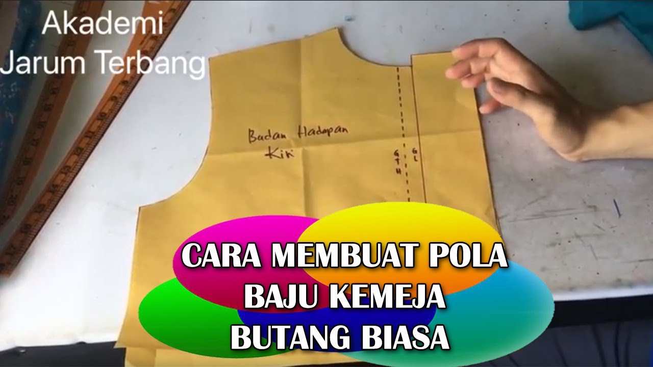 Cara untuk membuat pola baju kemeja butang biasa