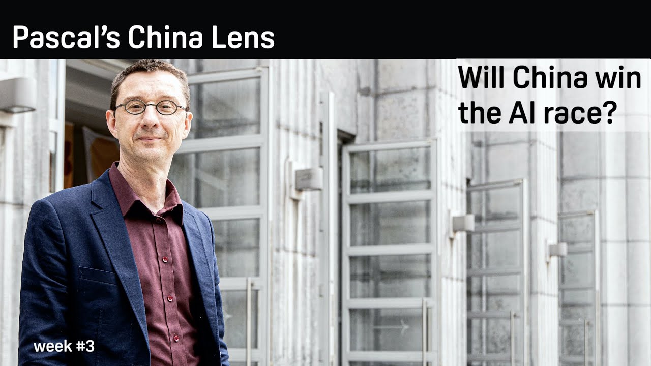 Will China win the AI race? - Pascal's China Lens