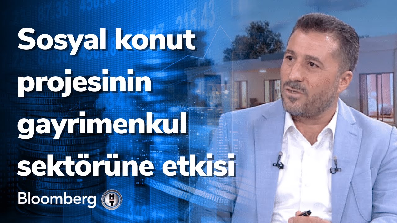 Sosyal konut projesinin gayrimenkul sektörüne etkisi - İş Dünyası | 24.08.2022
