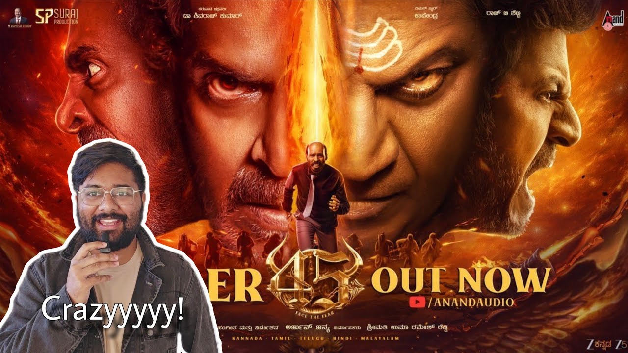45 Official Kannada Trailer Reaction | Dr. Shivarajkumar | Upendra | Raj B Shetty | Arjun Janya