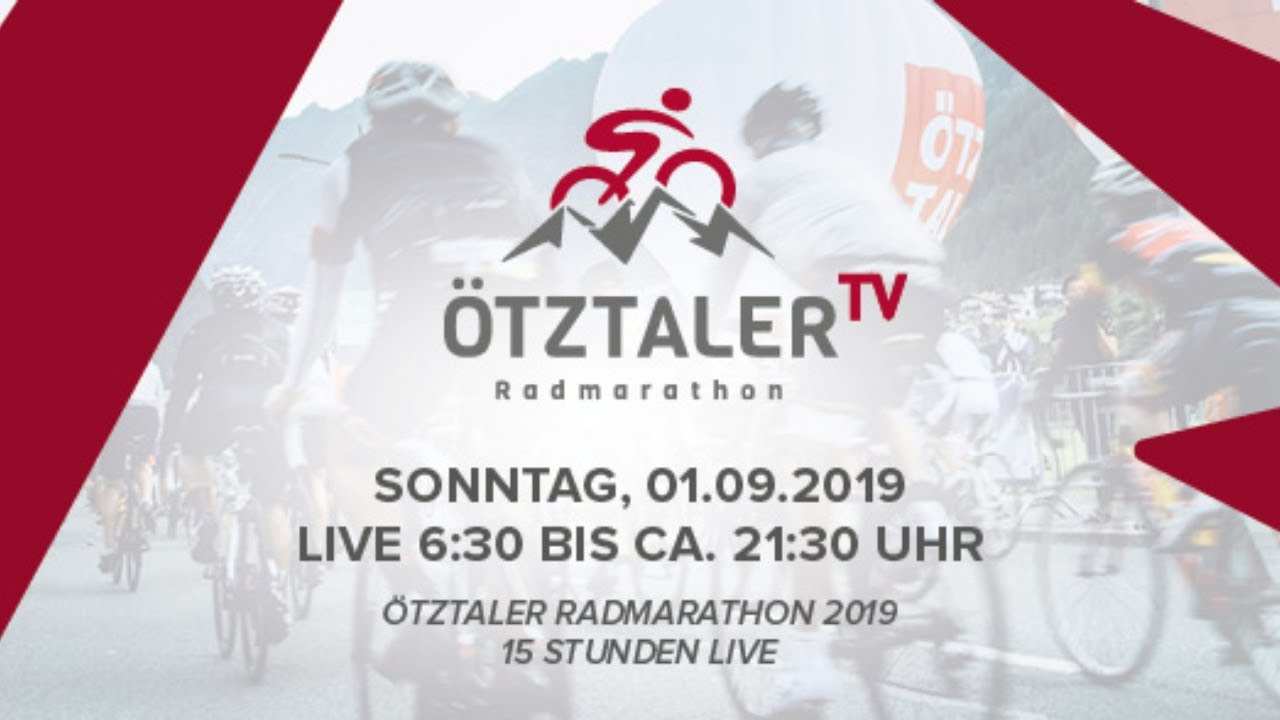 Ötztaler Radmarathon 2019 15 Stunden Live
