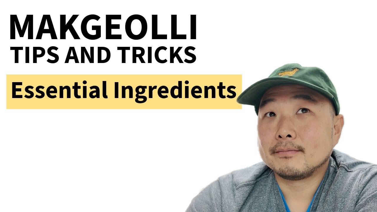 Makgeolli Tips and Tricks - Essential Ingredients