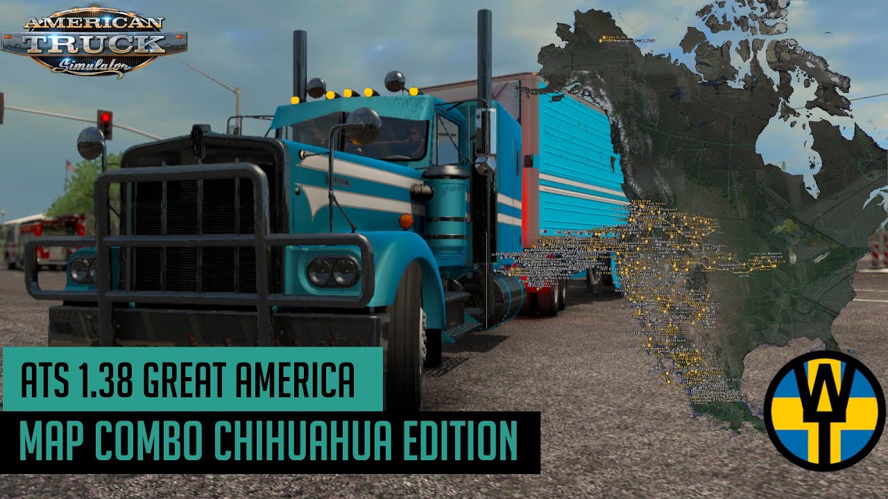 ATS 1.38 - The Great America map combo, Chihuahua edition