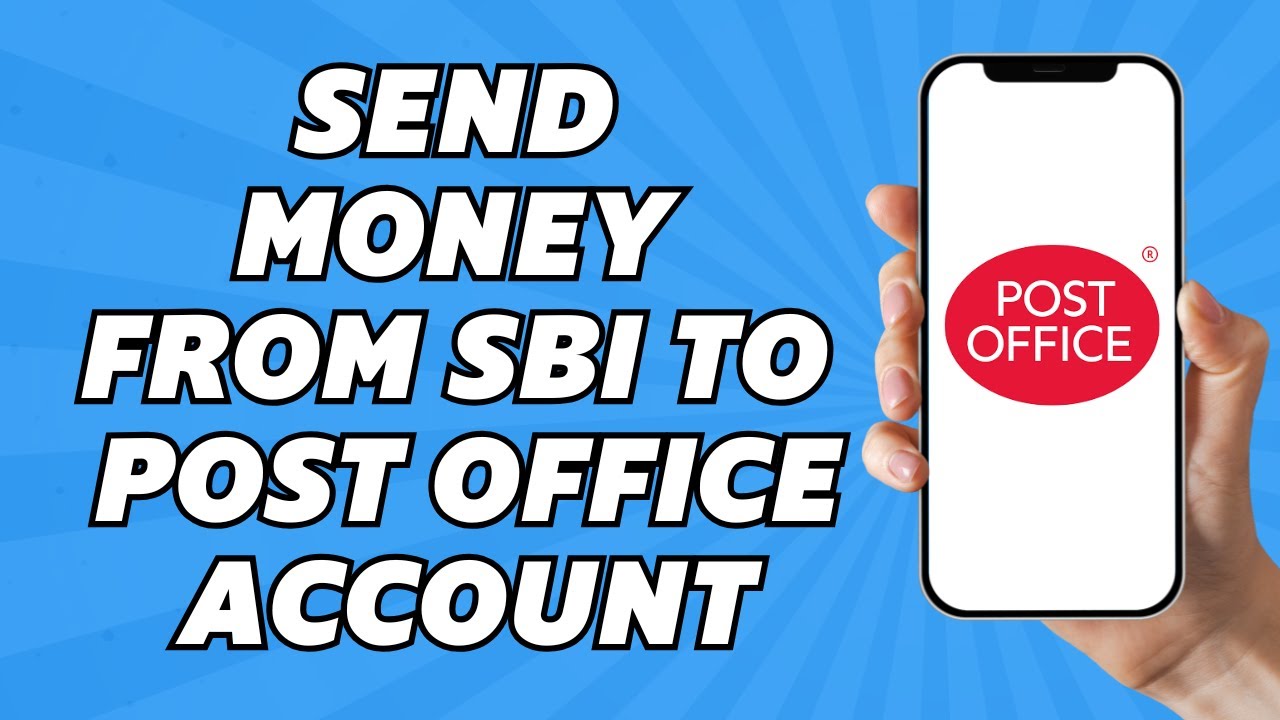 How to Send Money From SBI to Post Office Account (2025)
