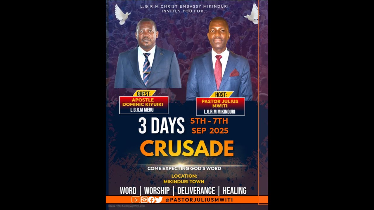 MIKINDURI CRUSADE DAY 3  ||| L.G.R.M CHRIST EMBASSY ||| APOSTLE DOMINIC KIYUKI