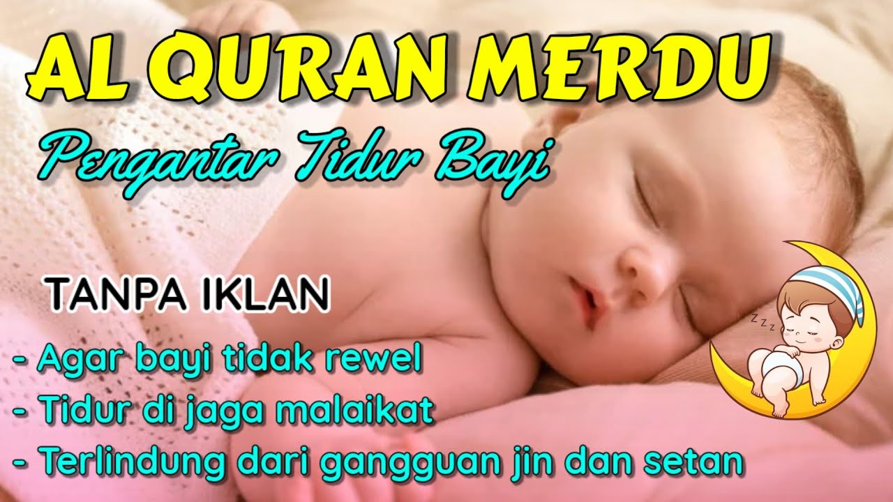 RUQYAH BAYI SUSAH TIDUR DAN REWEL 💫