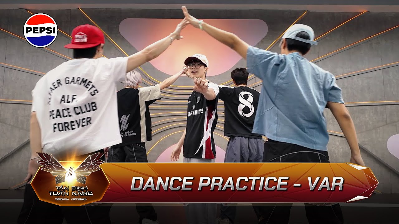 [DANCE PRACTICE] VAR - Cường Bạch, Phúc Nguyên, Lâm Anh, Duy Lân, Phi Long
