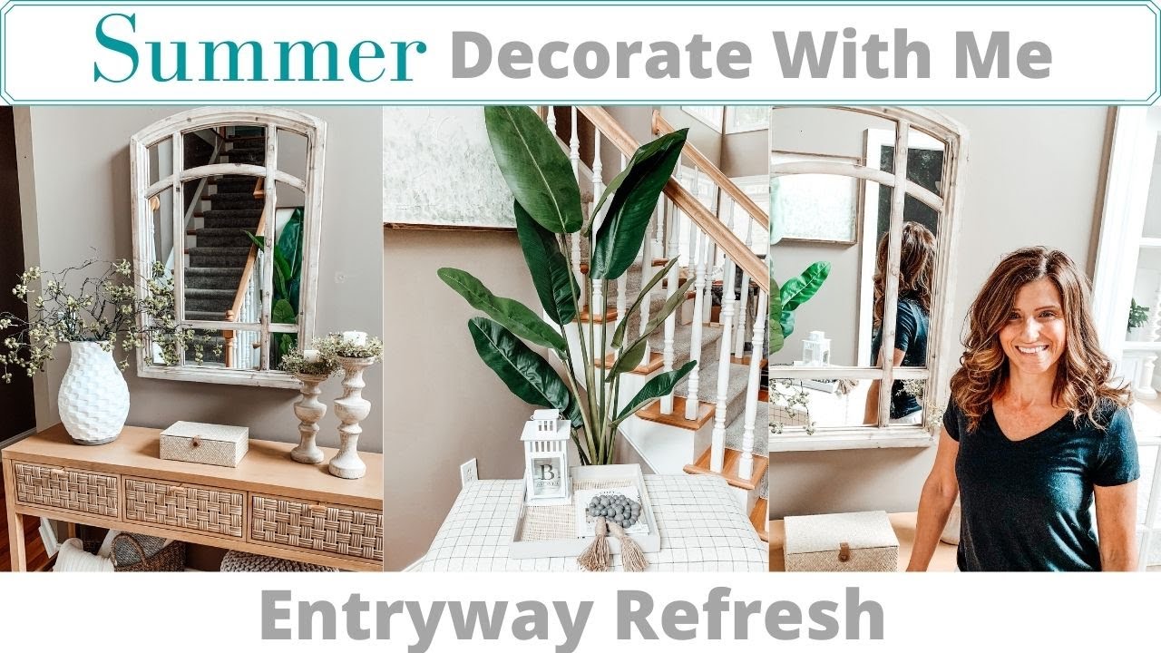 SUMMER DECORATE WITH ME | *NEW* ENTRYWAY SUMMER DECOR 2021 | SUMMER DECORATING IDEAS