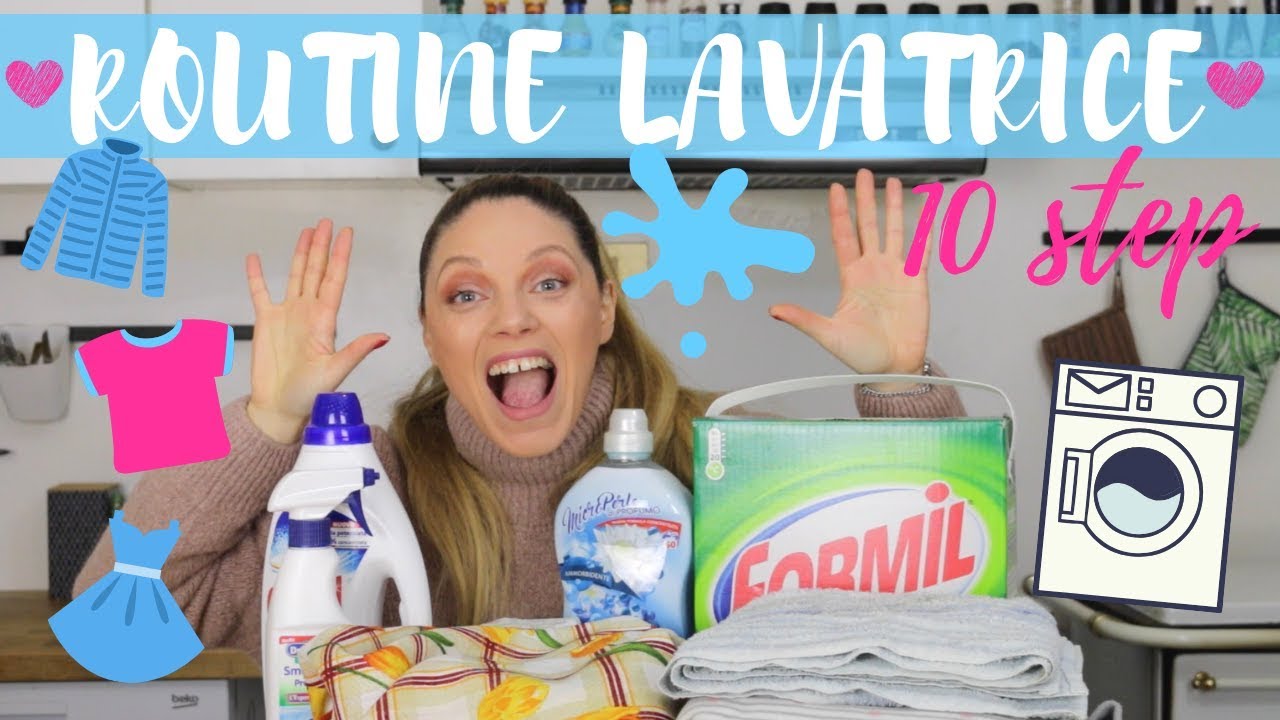 LA MIA ROUTINE DELLA LAVATRICE IN 10 STEP: COME FARE LA LAVATRICE, PROGRAMMI, TEMPERATURA...