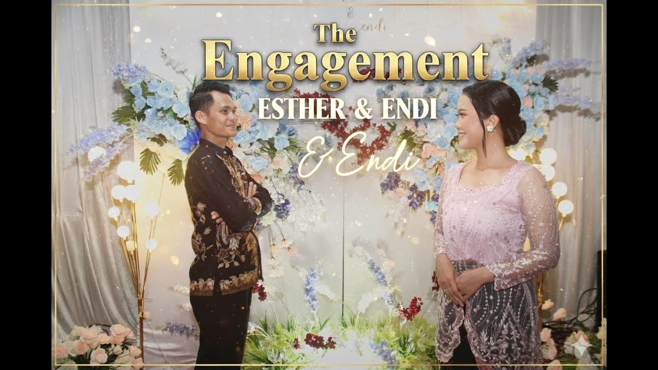 Tunangan Ester & Endi