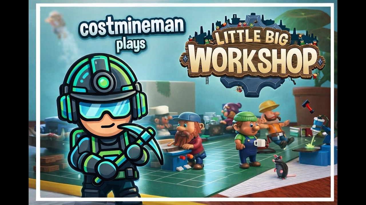 little big workshop ep 1: we opened a factory