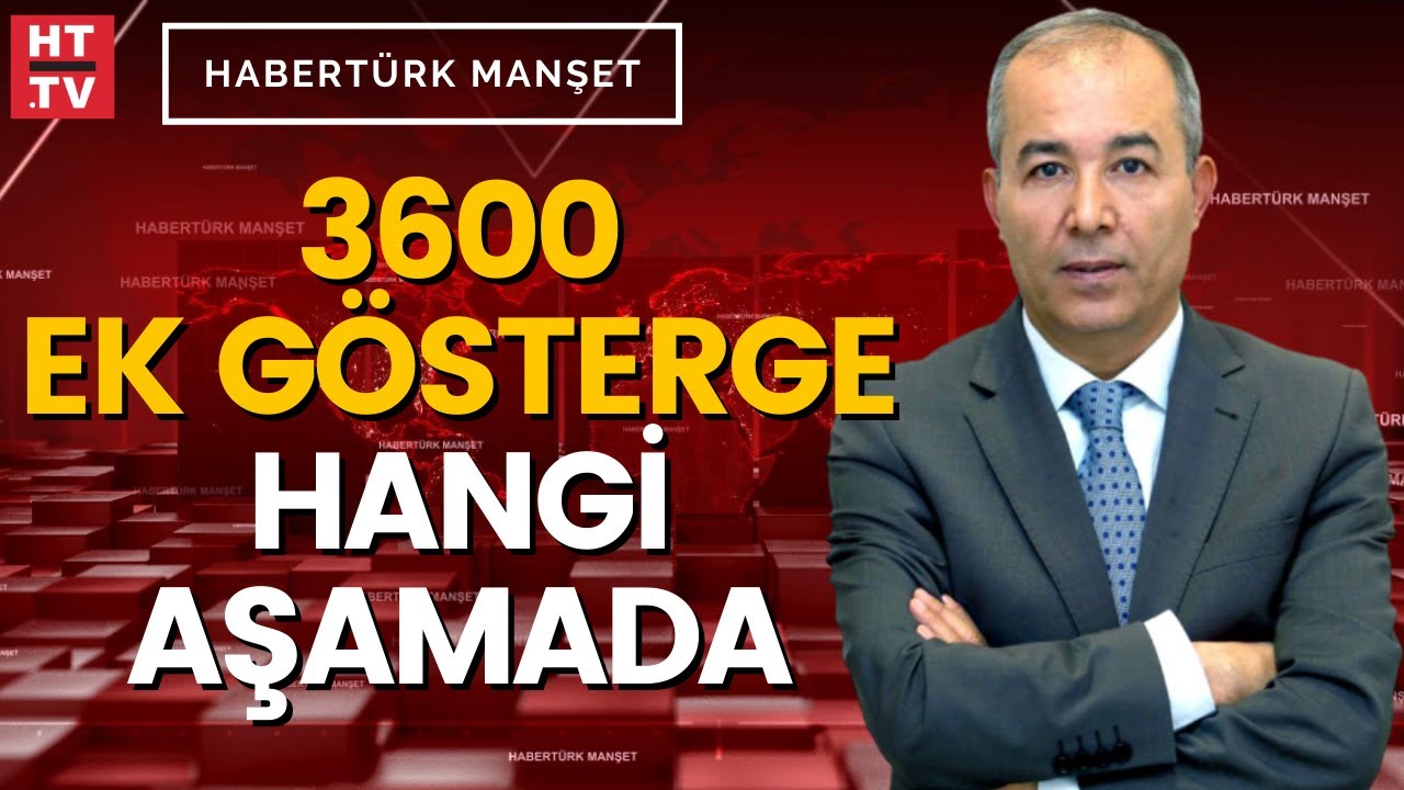 3600 ek gösterge kimleri kapsayacak? Ahmet Kıvanç yanıtladı