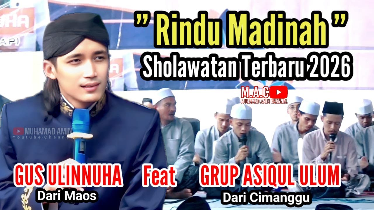 Sholawat Rindu Madinah || Gus Ulinnuha Ft Grup Asiqul Ulum Cimanggu