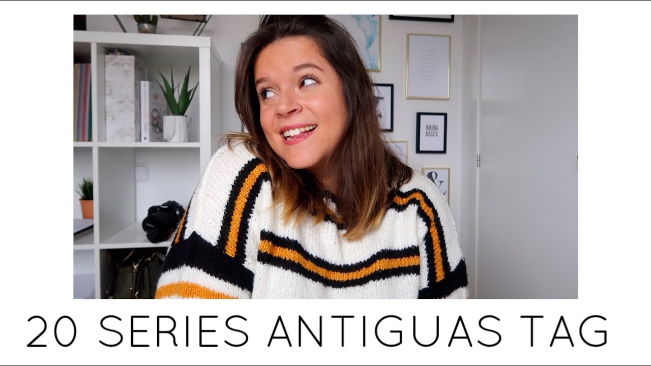 SERIES ANTIGUAS TAG | Laura Yanes