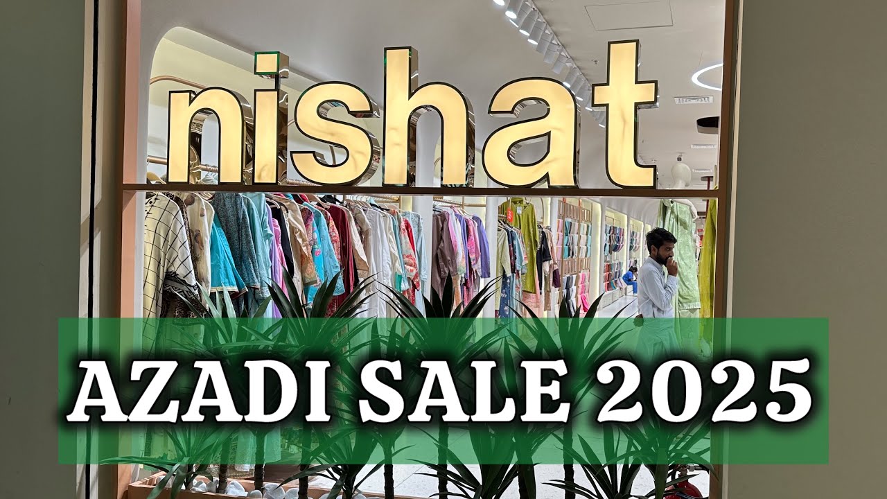 Nishat Azadi Sale