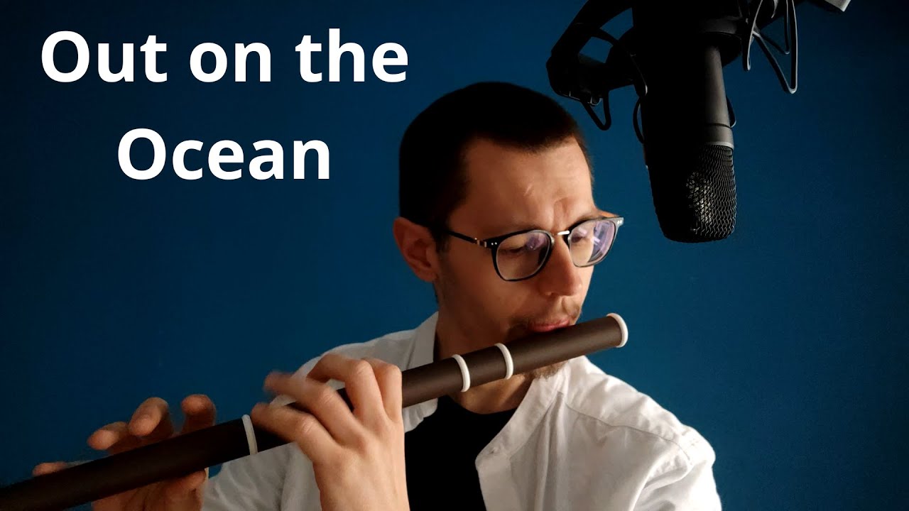 Out On The Ocean (Flute in E)