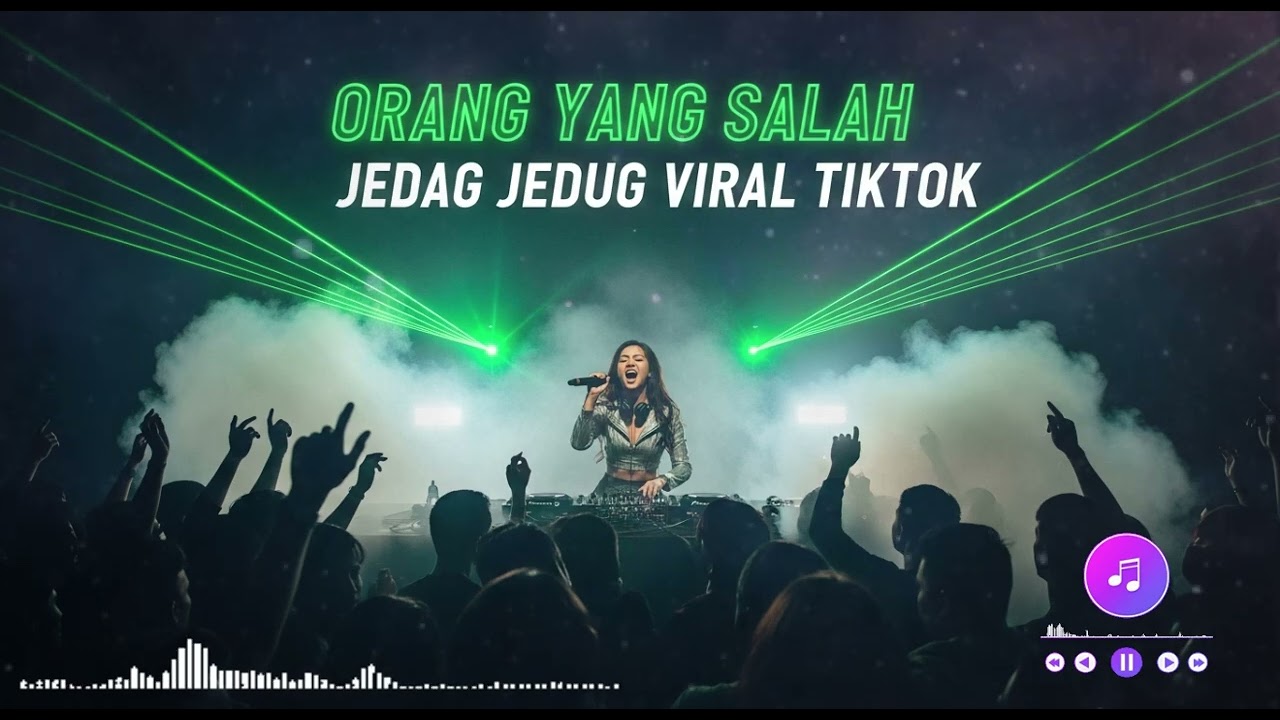 ORANG YANG SALAH  || JEDAG JEDUG REMIX