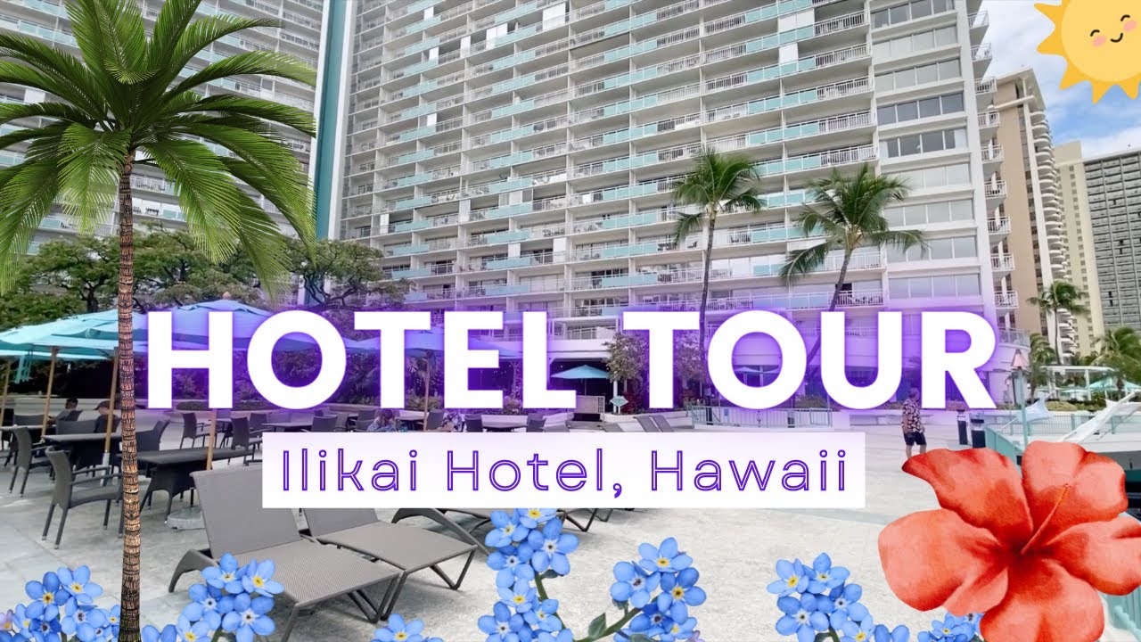 HOTEL TOUR!! Ilikai Hotel | Honolulu, Hawaii.