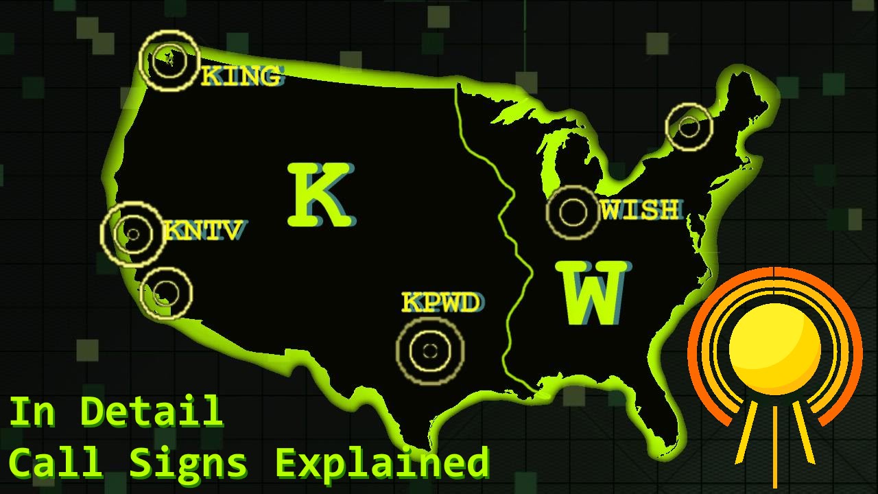 Broadcast Call Signs Explained : SOTV In Detail