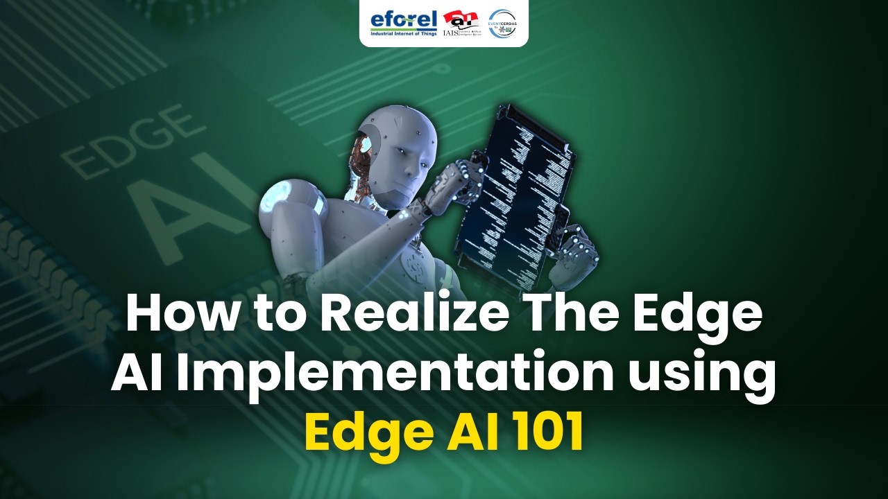 How to Realize The Edge AI Implementation using Edge AI 101