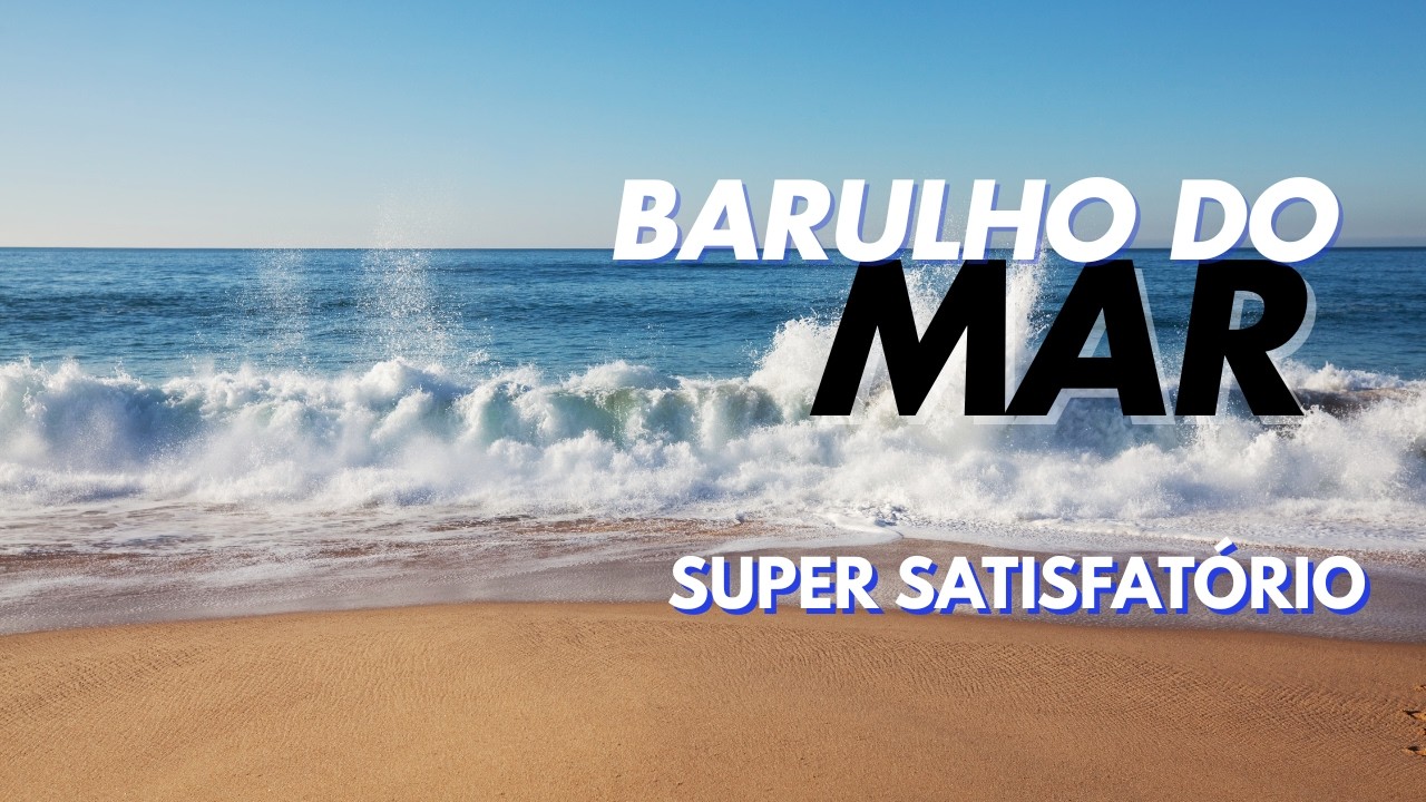 Barulho do Mar