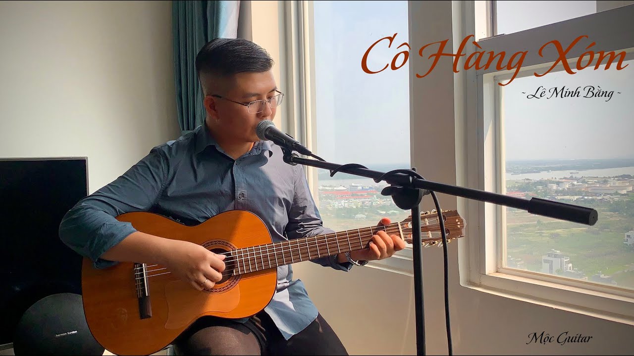 Cô Hàng Xóm || Mộc Guitar Cover 
