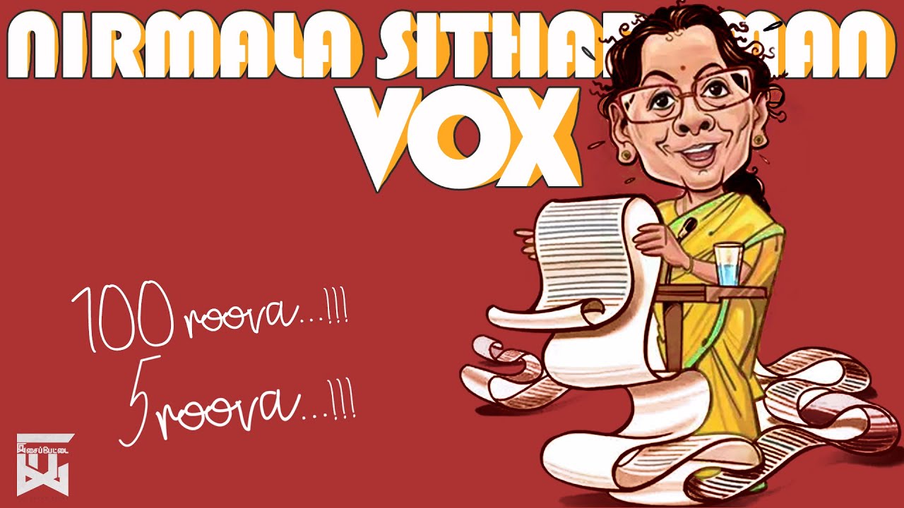 Nirmala Seetharaman Vox | Isaipettai
