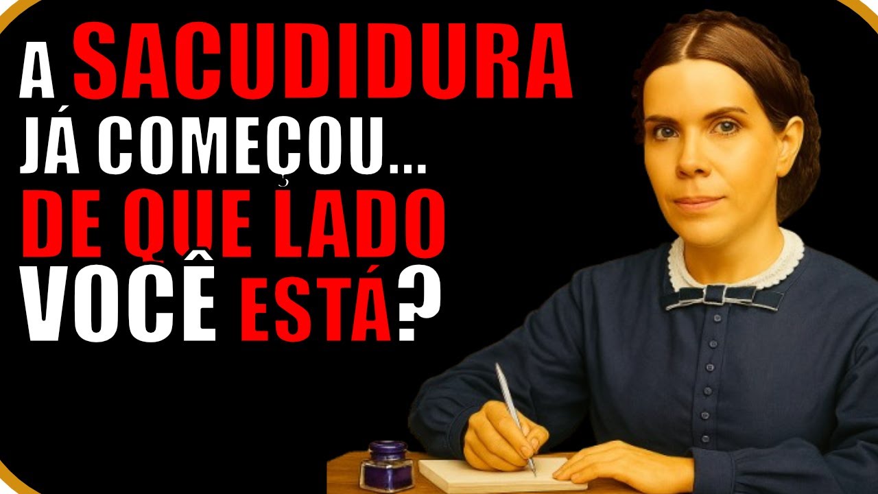 A SACUDIDURA JÁ COMEÇOU... QUEM PODERÁ RESISTIR - ELLEN WHITHE.