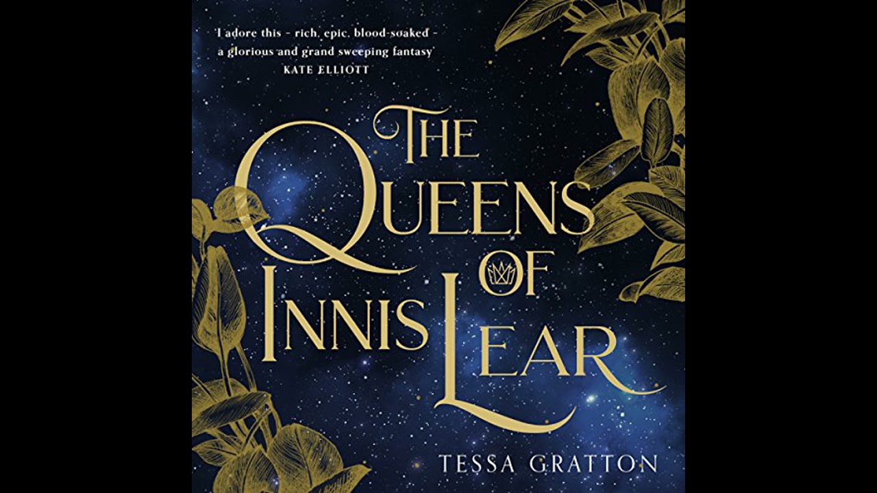 Queens of Innis Lear Audiobook by Tessa Gratton