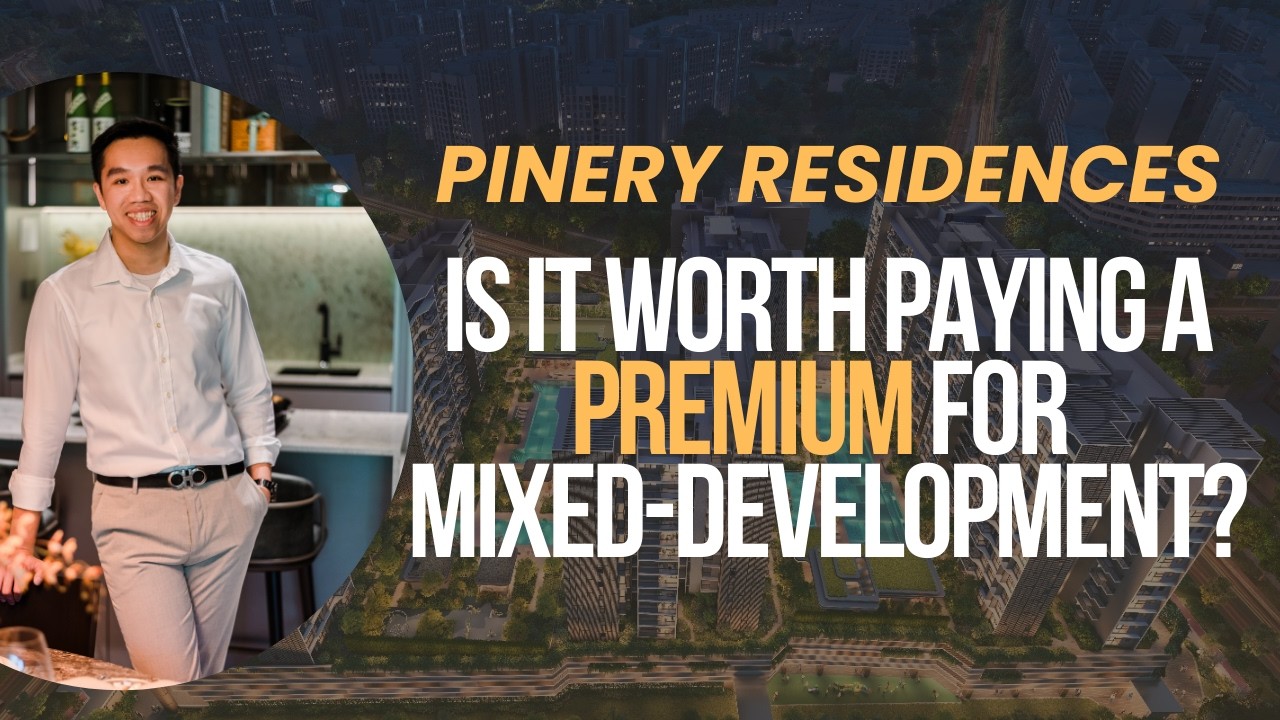 Pinery Residences Review | Is it worth it to pay a premium for mixed-development?