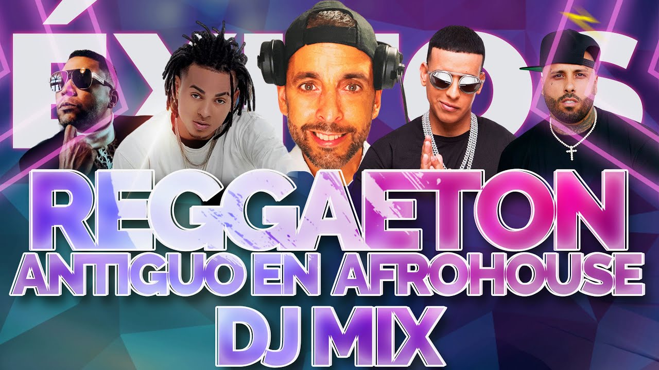 Afro House Mix 2024 / Reggaeton Antiguo Mix