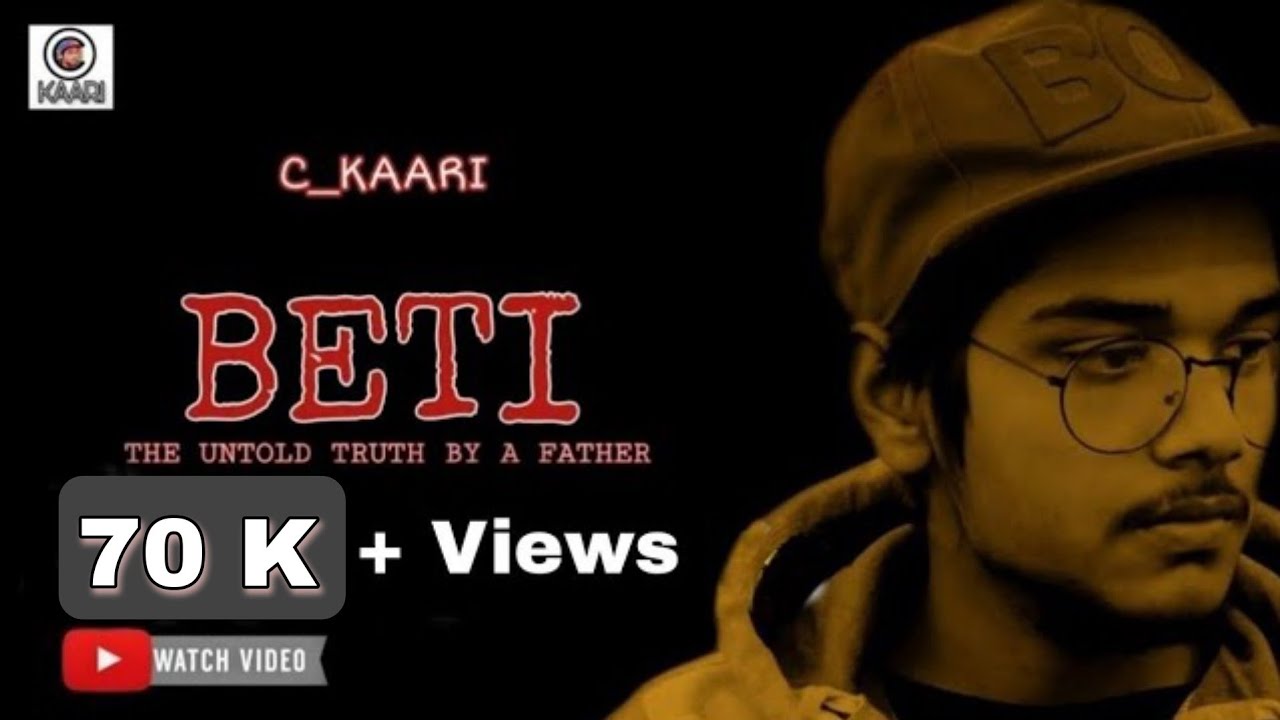 BETI -THE UNTOLD TRUTH BY A FATHER | Ft.C KAARI |TRIBUTE TO PRIYANKA REDDY |BETI BACHAO| RAP