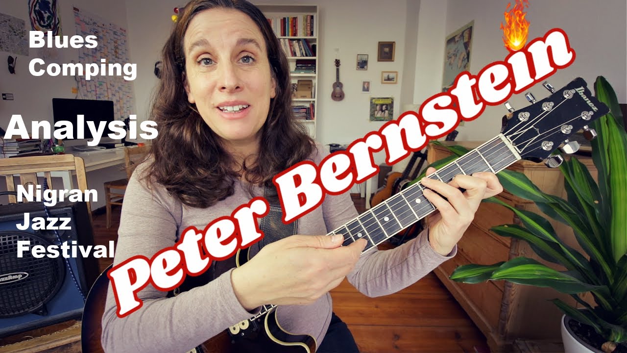 Peter Bernstein Comping Nigran Jazzfestival Analysis